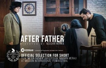 «پس از پدر» در جشنواره بین‌المللی فیلم مسکو